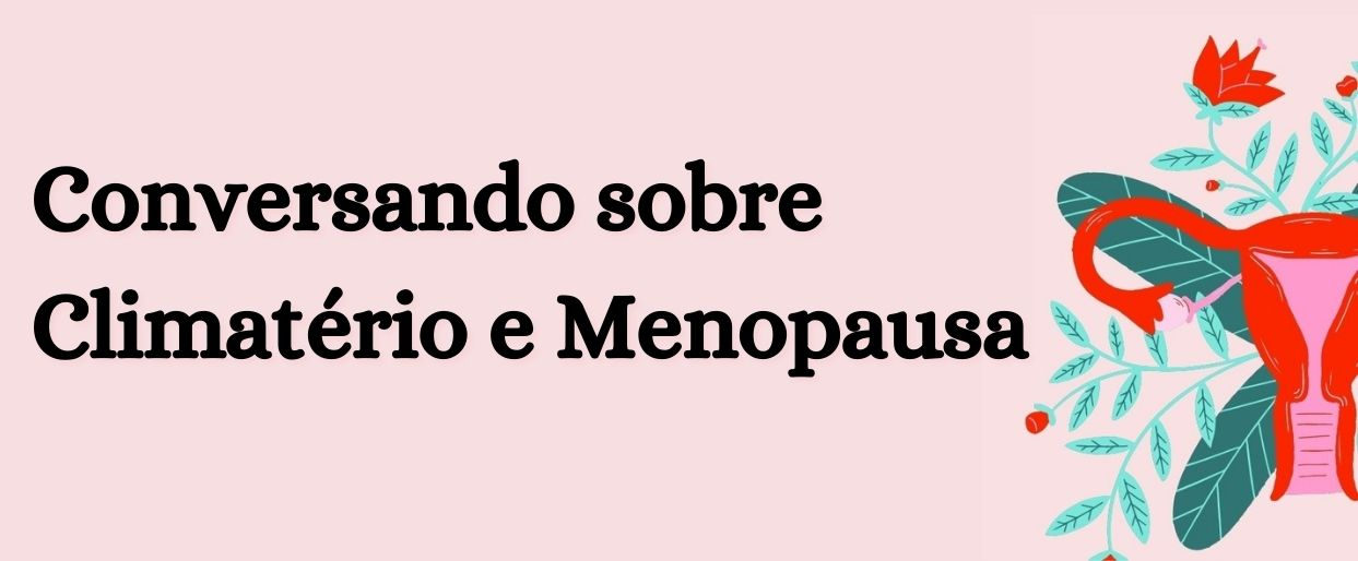 climatério e menopausa
